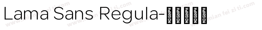 Lama Sans Regula字体转换